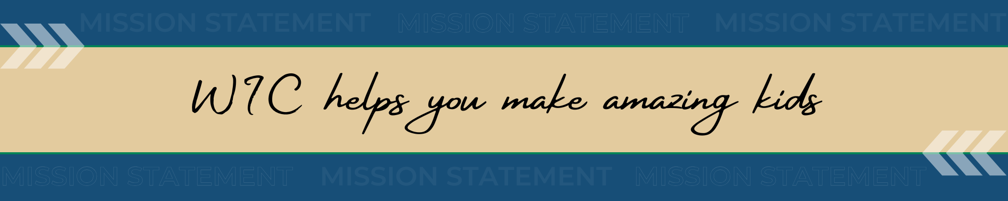 WIC Division Mission Statement