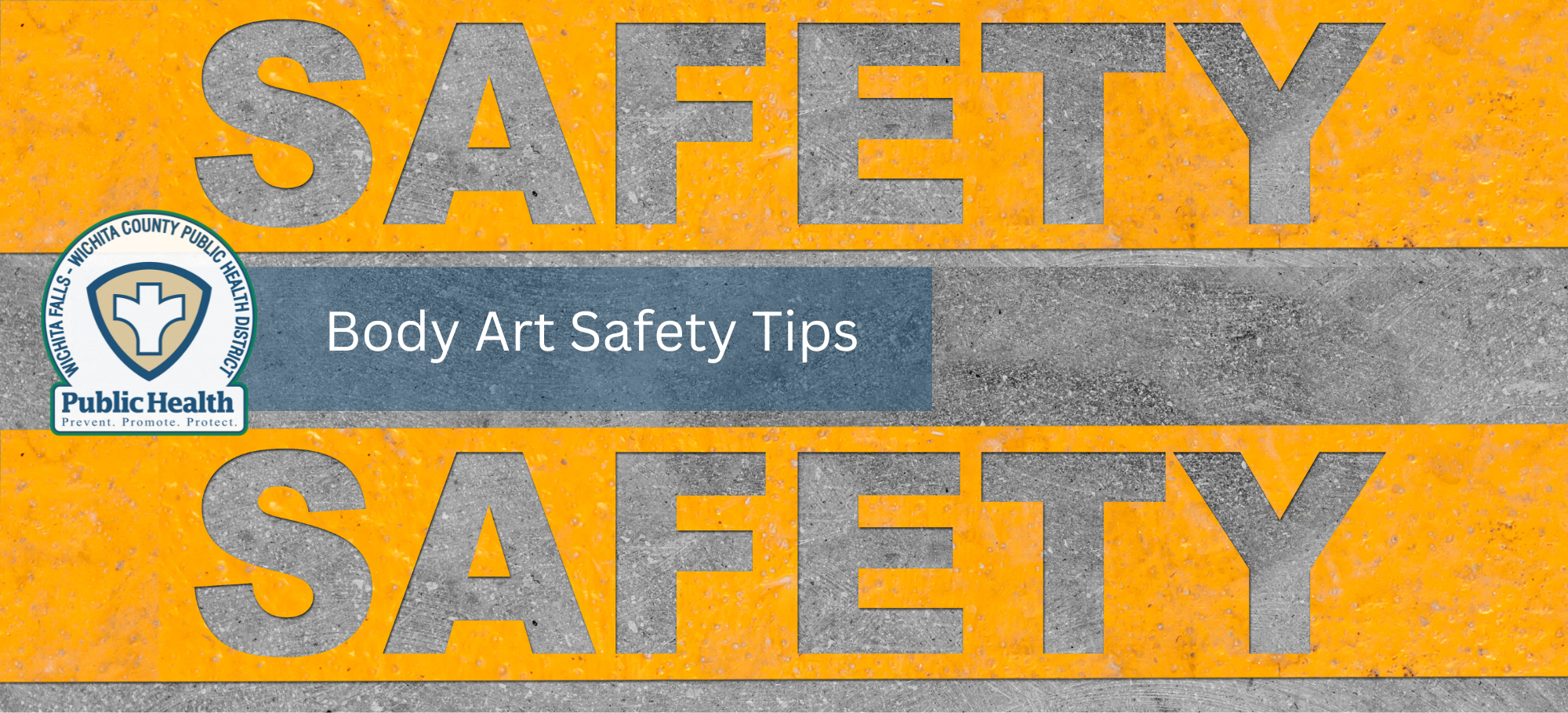 Body Art Safety Tips Banner Only